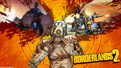 Borderlands 2 : du sang, des meurtres et du fun
