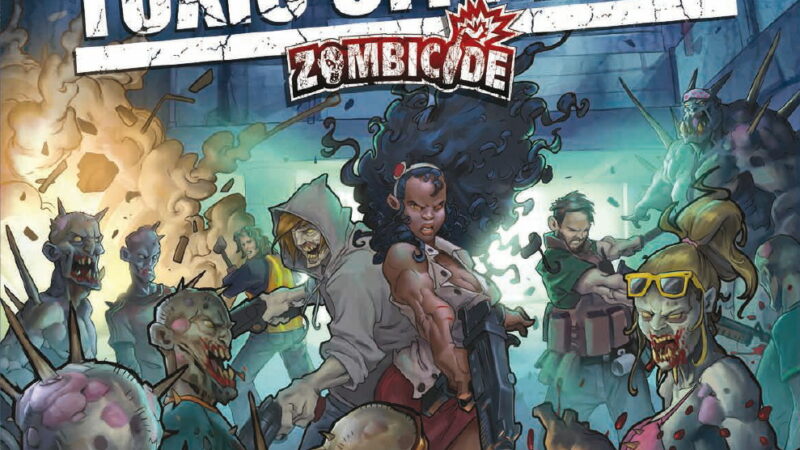 Zombicide : Let’s go to the Toxic City Mall today !
