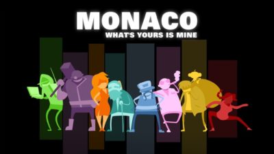 Monaco : enfin un jeu d’infiltration original