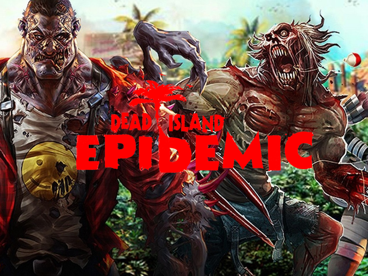 Dead island epidemic системные требования