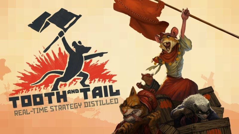 Tooth and Tail : Téma la taille du R(a)TS